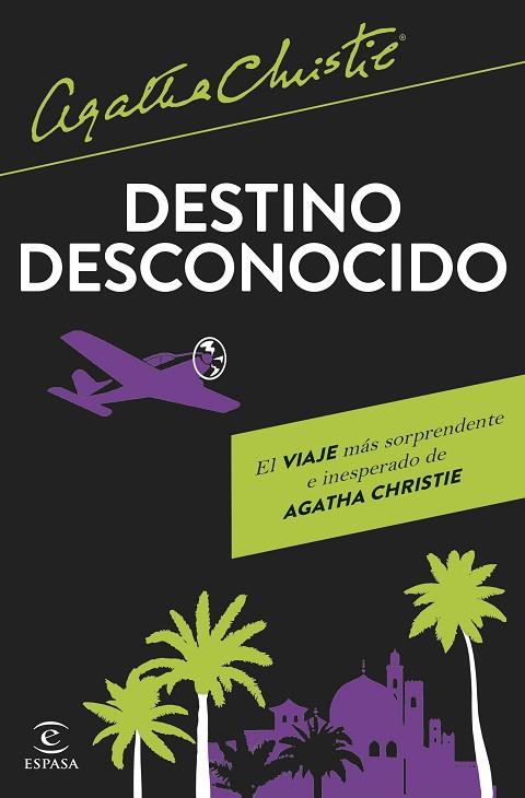 DESTINO DESCONOCIDO | 9788467074055 | CHRISTIE, AGATHA | Llibreria Drac - Llibreria d'Olot | Comprar llibres en català i castellà online