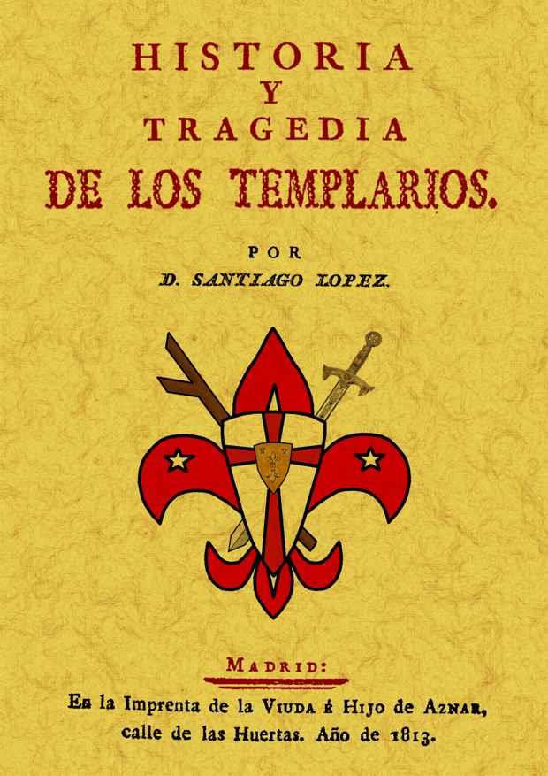 HISTORIA Y TRAGEDIA DE LOS TEMPLARIOS | 9788497615556 | LOPEZ, SANTIAGO | Llibreria Drac - Llibreria d'Olot | Comprar llibres en català i castellà online