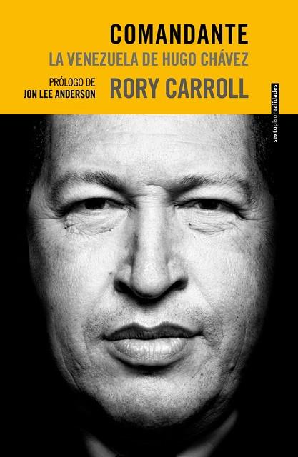 COMANDANTE. LA VENEZUELA DE HUGO CHAVEZ | 9788415601289 | CARROLL, RORY | Llibreria Drac - Llibreria d'Olot | Comprar llibres en català i castellà online