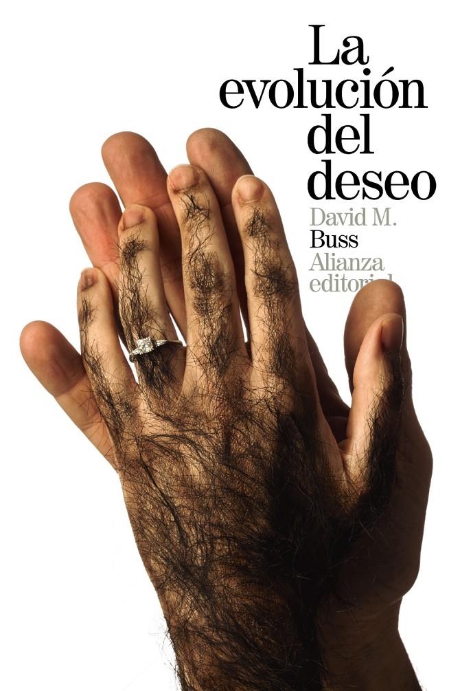 EVOLUCIÓN DEL DESEO, LA | 9788491040828 | BUSS, DAVID M. | Llibreria Drac - Llibreria d'Olot | Comprar llibres en català i castellà online