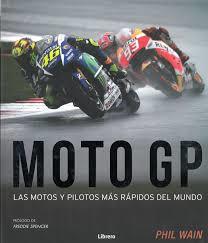 MOTO GP | 9789463591379 | WAIN, PHIL | Llibreria Drac - Librería de Olot | Comprar libros en catalán y castellano online