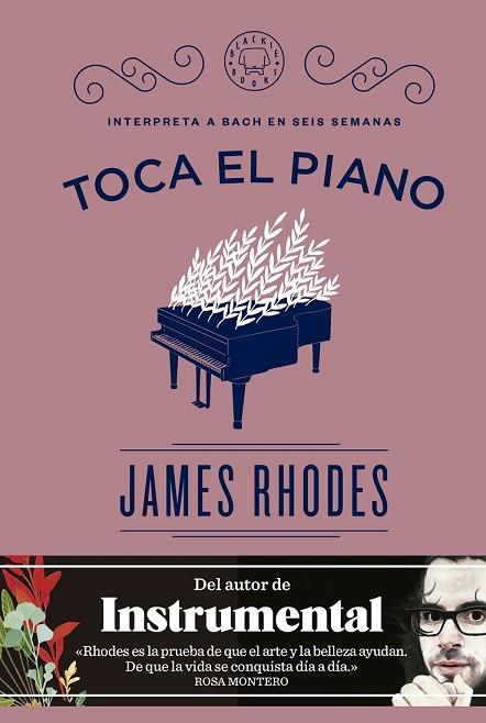 TOCA EL PIANO (CASTELLÀ) | 9788416290574 | RHODES, JAMES | Llibreria Drac - Librería de Olot | Comprar libros en catalán y castellano online