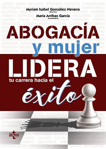 ABOGACÍA Y MUJER: LIDERA TU CARRERA HACIA EL ÉXITO | 9788430977871 | GONZÁLEZ NAVARRO, MYRIAM/ARRIBAS GARCÍA, MARÍA/FERNÁNDEZ, MARÍA/ZAPATA CIRUGEDA, MABEL/ORTÍZ PEÑALVE | Llibreria Drac - Llibreria d'Olot | Comprar llibres en català i castellà online