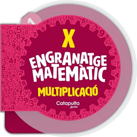 ENGRANATGE MATEMÀTIC. LA MULTIPLICACIÓ | 9788419987112 | ELS EDITORS DE CATAPULTA | Llibreria Drac - Llibreria d'Olot | Comprar llibres en català i castellà online