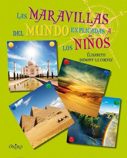 MARAVILLAS DEL MUNDO EXPLICADAS A LOS NIÑOS, LAS | 9788497544795 | DUMONT, ELISABETH | Llibreria Drac - Librería de Olot | Comprar libros en catalán y castellano online