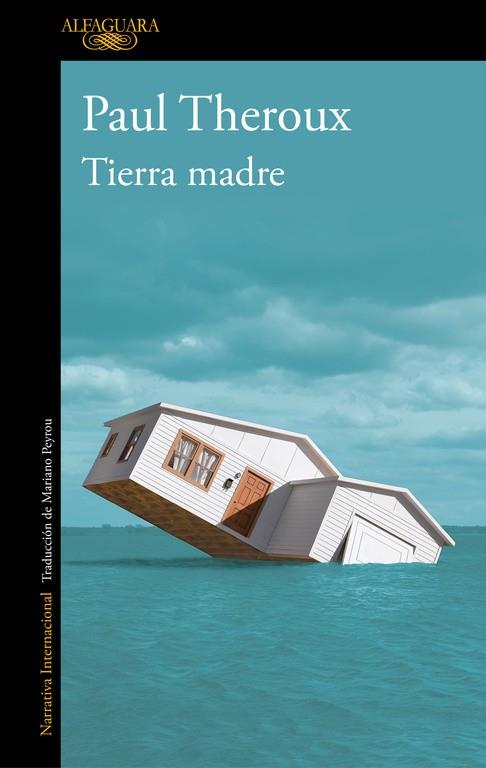 TIERRA MADRE | 9788420432700 | THEROUX, PAUL | Llibreria Drac - Librería de Olot | Comprar libros en catalán y castellano online