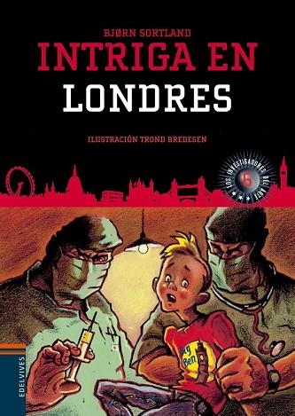 INTRIGA EN LONDRES (LOS INVESTIGADORES DEL ARTE 6) | 9788414002223 | SORTLAND, BJORN | Llibreria Drac - Llibreria d'Olot | Comprar llibres en català i castellà online