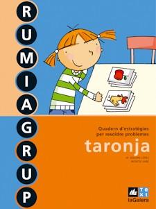 RUMIAGRUP TARONJA | 9788441213715 | LÓPEZ, M. DOLORS/SABÉ, MONTSE | Llibreria Drac - Librería de Olot | Comprar libros en catalán y castellano online