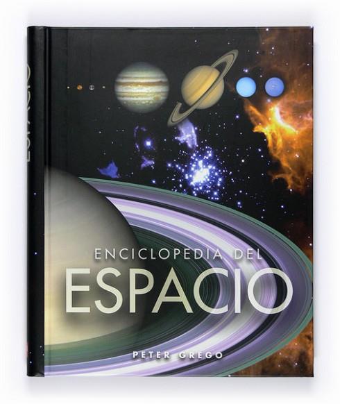 ENCICLOPEDIA DEL ESPACIO | 9788467541755 | GRECO, PETER | Llibreria Drac - Librería de Olot | Comprar libros en catalán y castellano online