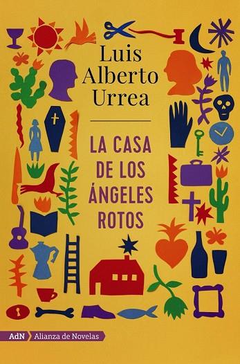 CASA DE LOS ÁNGELES ROTOS, LA (ADN) | 9788491812647 | URREA, LUIS ALBERTO | Llibreria Drac - Librería de Olot | Comprar libros en catalán y castellano online