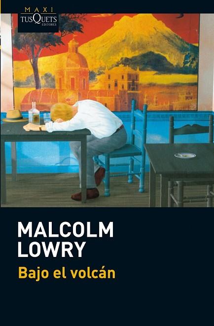 BAJO EL VOLCAN | 9788483836538 | LOWRY, MALCOLM | Llibreria Drac - Llibreria d'Olot | Comprar llibres en català i castellà online