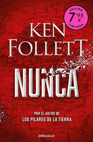 NUNCA (EDICIÓN LIMITADA) | 9788466375337 | FOLLETT, KEN | Llibreria Drac - Llibreria d'Olot | Comprar llibres en català i castellà online