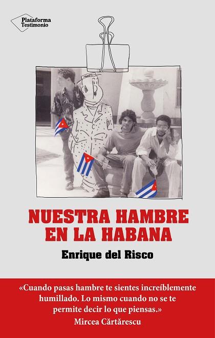 NUESTRA HAMBRE EN LA HABANA | 9788418927348 | DEL RISCO, ENRIQUE | Llibreria Drac - Llibreria d'Olot | Comprar llibres en català i castellà online