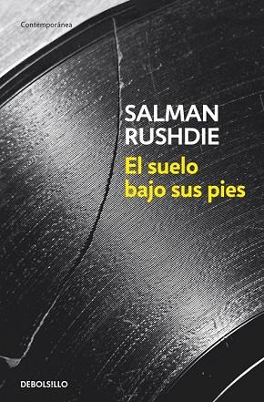 SUELO BAJO SUS PIES, EL | 9788499891989 | RUSHDIE, SALMAN | Llibreria Drac - Librería de Olot | Comprar libros en catalán y castellano online