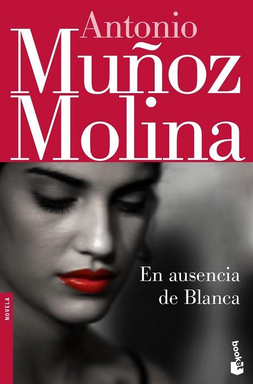 EN AUSENCIA DE BLANCA | 9788432250538 | MUÑOZ, ANTONIO | Llibreria Drac - Llibreria d'Olot | Comprar llibres en català i castellà online