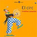 CIRC, EL | 9788424633349 | LOSANTOS, CRISTINA | Llibreria Drac - Llibreria d'Olot | Comprar llibres en català i castellà online