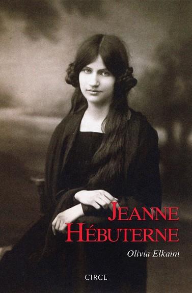 JEANNE HÉBUTERNE | 9788477653134 | ELKAIM, OLIVIA | Llibreria Drac - Llibreria d'Olot | Comprar llibres en català i castellà online