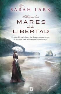 HACIA LOS MARES DE LA LIBERTAD | 9788466654913 | LARK, SARAH | Llibreria Drac - Librería de Olot | Comprar libros en catalán y castellano online