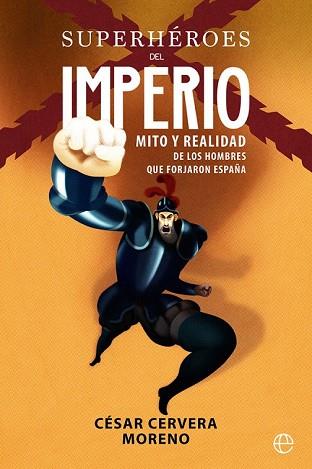 SUPERHÉROES DEL IMPERIO | 9788491642992 | CERVERA, CÉSAR | Llibreria Drac - Llibreria d'Olot | Comprar llibres en català i castellà online