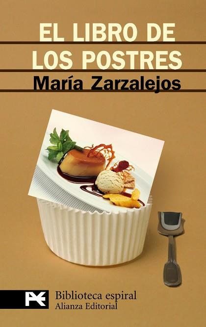 LIBRO DE LOS POSTRES,EL | 9788420659411 | ZARZALEJOS, MAR¡A | Llibreria Drac - Librería de Olot | Comprar libros en catalán y castellano online