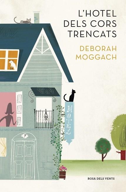 HOTEL DELS CORS TRENCATS, L' | 9788401388965 | MOGGACH, DEBORAH | Llibreria Drac - Librería de Olot | Comprar libros en catalán y castellano online