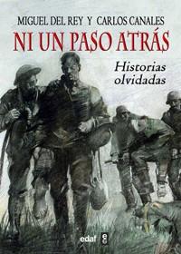 NI UN PASO ATRÁS | 9788441433076 | CANALES, CARLOS/DEL REY, MIGUEL | Llibreria Drac - Librería de Olot | Comprar libros en catalán y castellano online