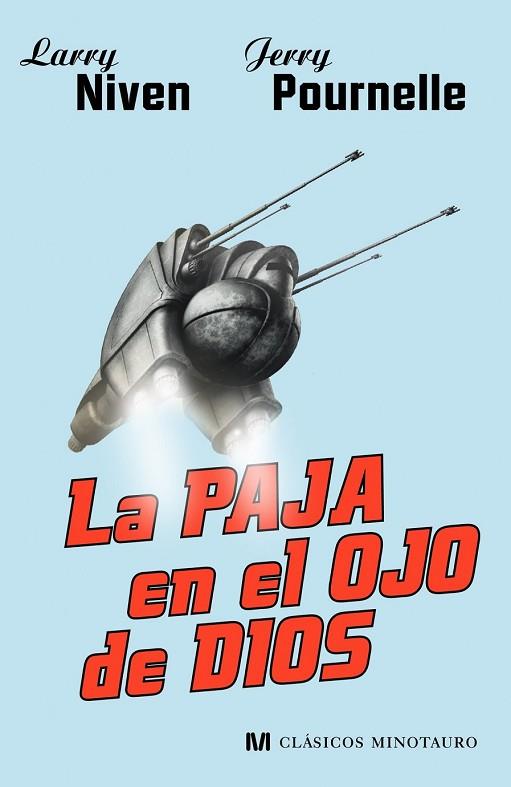 PAJA EN EL OJO DE DIOS, LA | 9788445077900 | NIVE, LARRY; POURNELLE, JERRY | Llibreria Drac - Llibreria d'Olot | Comprar llibres en català i castellà online