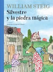 SILVESTRE Y LA PIEDRA MAGICA | 9788417552237 | STEIG, WILLIAM | Llibreria Drac - Llibreria d'Olot | Comprar llibres en català i castellà online