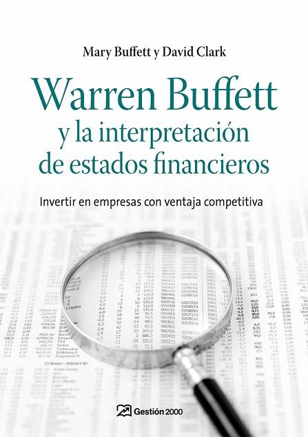 WARREN BUFFETT Y LA INTERPRETACION DE ESTADOS FINA | 9788498750263 | BUFFETT, MARY / CLARK, DAVID | Llibreria Drac - Llibreria d'Olot | Comprar llibres en català i castellà online