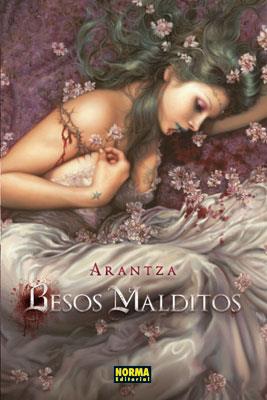 BESOS MALDITOS | 9788467901344 | ARANTZA | Llibreria Drac - Librería de Olot | Comprar libros en catalán y castellano online