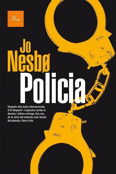 POLICIA | 9788475886114 | NESBO, JO | Llibreria Drac - Llibreria d'Olot | Comprar llibres en català i castellà online