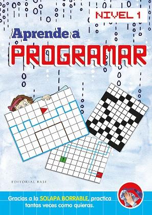 APRENDE A PROGRAMAR. NIVEL 1 | 9788418715969 | D'OULTREMONT, JAME; /DELA CROIX, LUCIE; COLAS, CÉLINE | Llibreria Drac - Llibreria d'Olot | Comprar llibres en català i castellà online