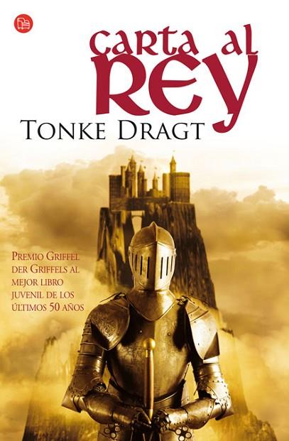 CARTA AL REY | 9788466324373 | DRAGT, TONKE | Llibreria Drac - Librería de Olot | Comprar libros en catalán y castellano online