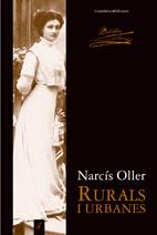 RURALS I URBANES | 9788497915809 | OLLER, NARCIS | Llibreria Drac - Librería de Olot | Comprar libros en catalán y castellano online