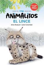 ANIMALITOS. EL LINCE | 9788412674880 | BUTAUD, ALICE | Llibreria Drac - Llibreria d'Olot | Comprar llibres en català i castellà online