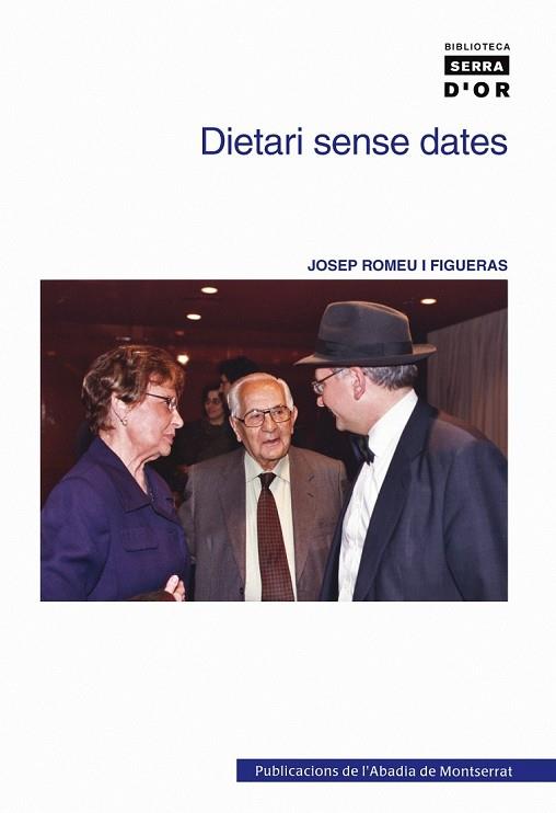 DIETARI SENSE DATES | 9788498830552 | ROMEU, JOSEP | Llibreria Drac - Librería de Olot | Comprar libros en catalán y castellano online