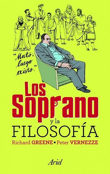 SOPRANO Y LA FILOSOFÍA, LOS | 9788434469273 | GREENE, RICHARD | Llibreria Drac - Llibreria d'Olot | Comprar llibres en català i castellà online