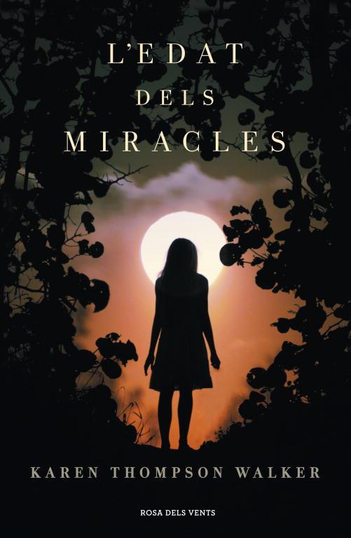 EDAT DELS MIRACLES, L' | 9788401387975 | THOMPSON WALKER, KAREN | Llibreria Drac - Librería de Olot | Comprar libros en catalán y castellano online