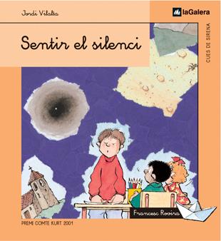 SENTIR EL SILENCI | 9788424620745 | VILALTA, JORDI; F. ROVIRA | Llibreria Drac - Llibreria d'Olot | Comprar llibres en català i castellà online