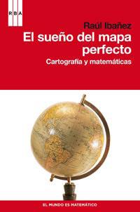 SUEÑO DEL MAPA PERFECTO, EL | 9788490060834 | IBAÑEZ, RAUL | Llibreria Drac - Llibreria d'Olot | Comprar llibres en català i castellà online