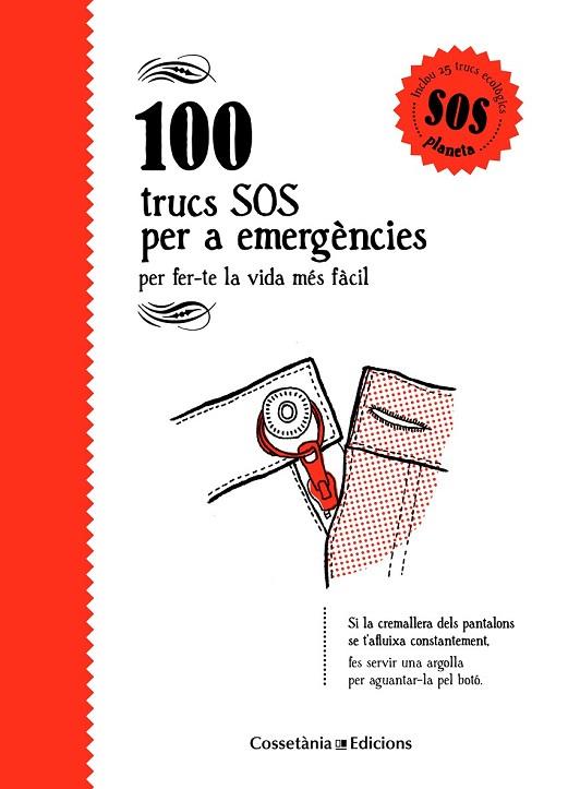 100 TRUCS SOS PER A EMERGÈNCIES | 9788490346143 | Llibreria Drac - Librería de Olot | Comprar libros en catalán y castellano online