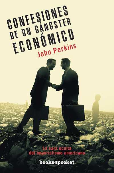 CONFESIONES DE UN GANGSTER ECONOMICO | 9788492801053 | PERKINS, JOHN | Llibreria Drac - Llibreria d'Olot | Comprar llibres en català i castellà online