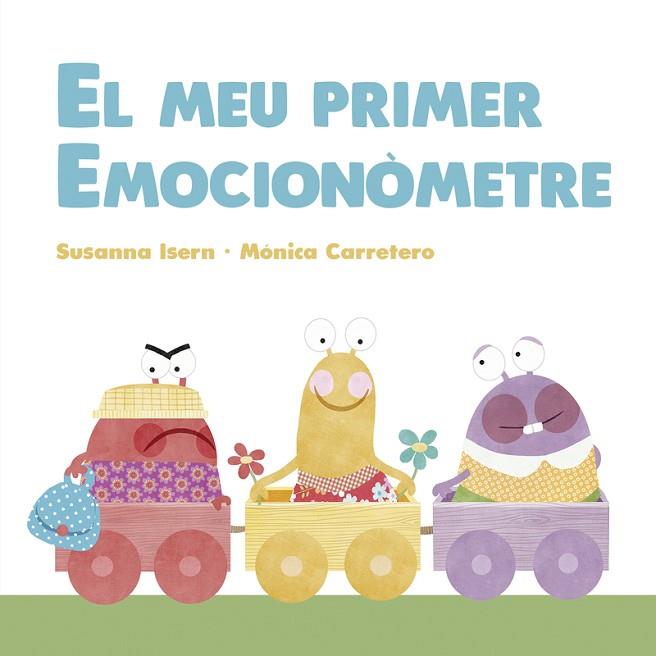 MEU PRIMER EMOCIONÒMETRE, EL | 9788418599163 | ISERN, SUSANNA | Llibreria Drac - Llibreria d'Olot | Comprar llibres en català i castellà online