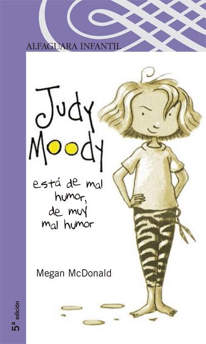 JUDY MOODY ESTA DE MAL HUMOR, DE MUY MAL HUMOR | 9788420468259 | MCDONALD, MEGAN | Llibreria Drac - Llibreria d'Olot | Comprar llibres en català i castellà online