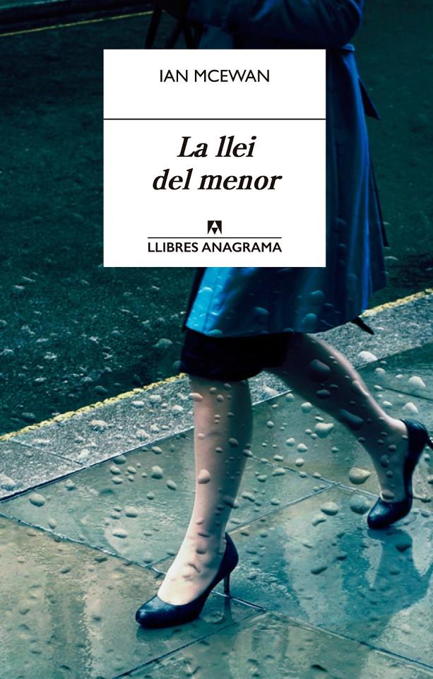 LLEI DEL MENOR, LA | 9788433915238 | MCEWAN, IAN | Llibreria Drac - Llibreria d'Olot | Comprar llibres en català i castellà online