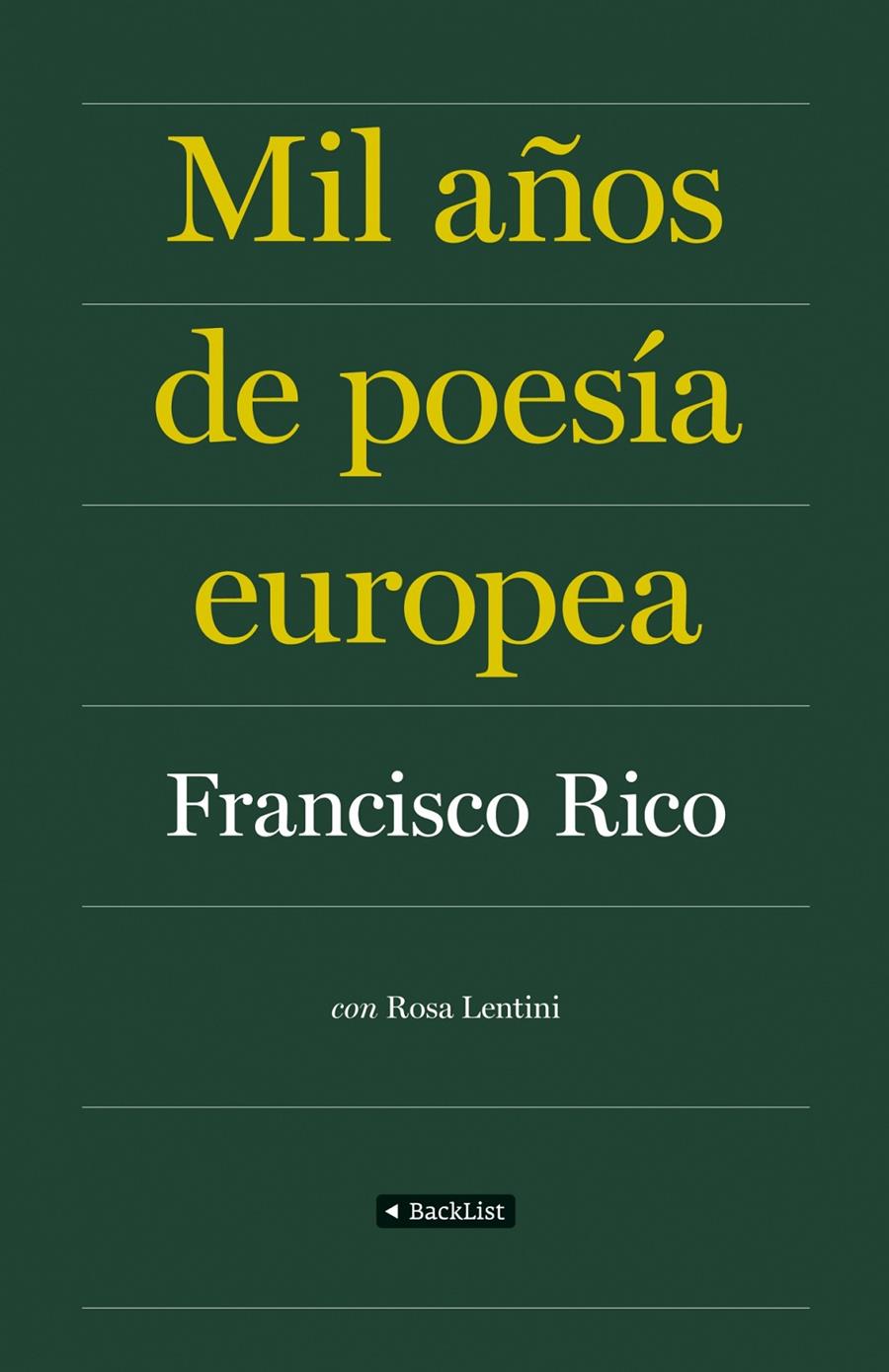 MIL AÑOS DE POESIA EUROPEA | 9788408086840 | RICO, FRANCISCO | Llibreria Drac - Librería de Olot | Comprar libros en catalán y castellano online