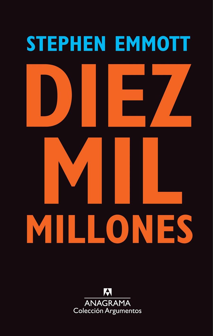 DIEZ MIL MILLONES | 9788433963567 | EMMOTT, STEPHEN | Llibreria Drac - Llibreria d'Olot | Comprar llibres en català i castellà online