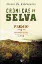 CRONICAS DE SELVA | 9788478714988 | DE VALDENEBRO, ELADIO | Llibreria Drac - Librería de Olot | Comprar libros en catalán y castellano online