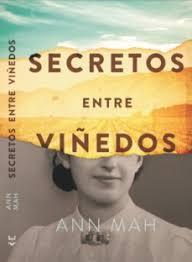 SECRETOS ENTRE VIÑEDOS | 9788417893019 | MAH, ANN | Llibreria Drac - Llibreria d'Olot | Comprar llibres en català i castellà online