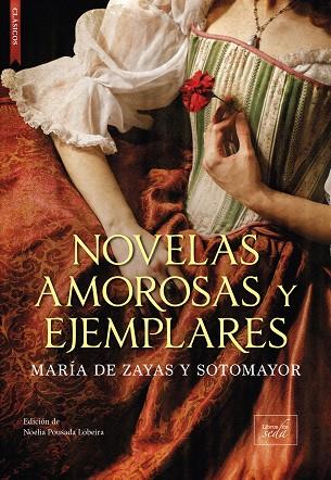 NOVELAS AMOROSAS Y EJEMPLARES | 9788419386397 | DE ZAYAS SOTOMAYOR, MARÍA | Llibreria Drac - Llibreria d'Olot | Comprar llibres en català i castellà online